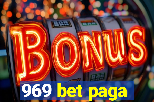 969 bet paga